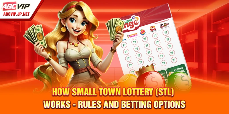 How Small Town Lottery (STL) works - Rules and betting options