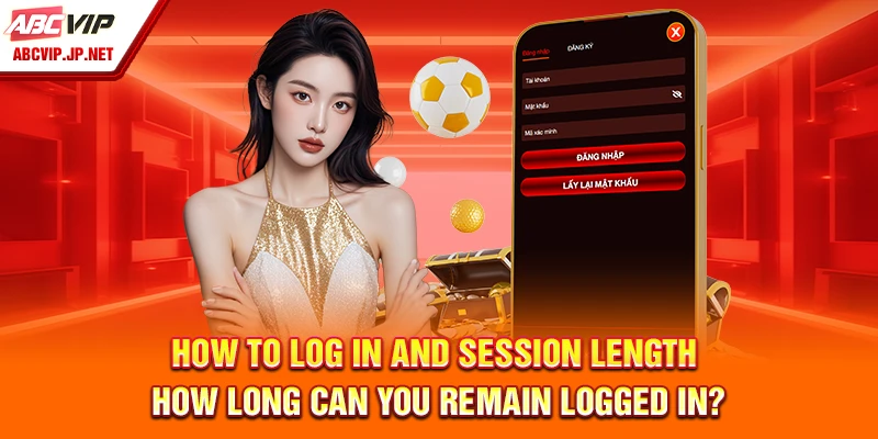 How To Log In To ABCVIP Safely And Avoid Being Blocked 8 How to log in and session length - How long can you remain logged in?
