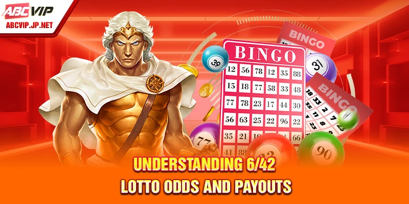 6/42 Lotto - How To Play And Win In The Philippines 8 Understanding 6/42 lotto odds and payouts