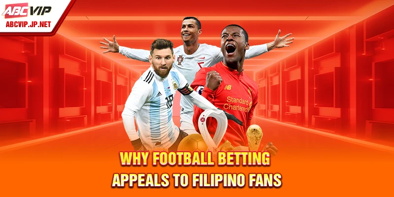 Football Betting Tips - Expert Advice For Filipino Players 7 Why football betting appeals to Filipino fans
